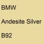 Preview: BMW, Andesite Silver, B92.